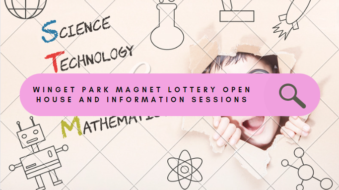 Winget Park Magnet Lottery Information Sessions